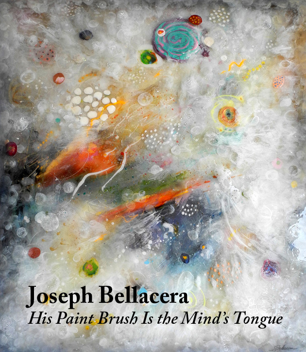 Joseph Bellacera | A review of his work by David Wiley | Scene4 Magazine  October 2015  www.scene4.com