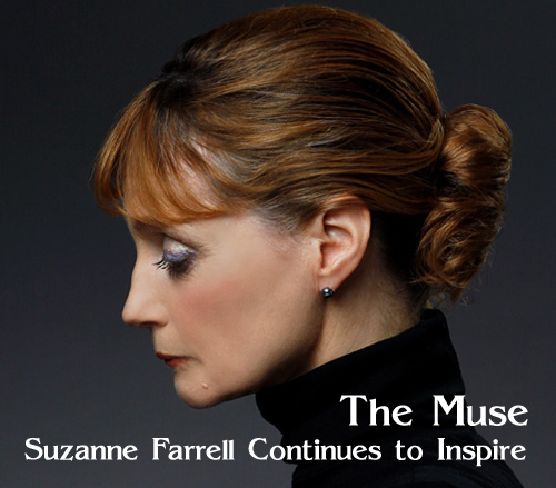 Scene4 Magazine "The Muse-Suzanne Farrell Continue to Inspire" | Catherine Conway Honig