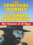 Scene4 Magazine: "The Spiritual Journey of Alejandro Jodorowsky reviewed by Griselda Steiner
