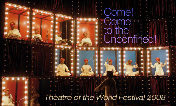 Scene4 Magazine: Theatre of the World Festival 2008