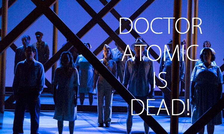 DOCTOR
                  ATOMIC
                  IS
                  DEAD!