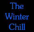 The
Winter
Chill